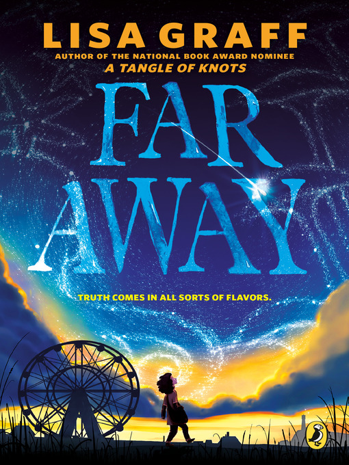 Title details for Far Away by Lisa Graff - Wait list